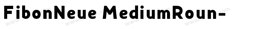 FibonNeue MediumRoun字体转换